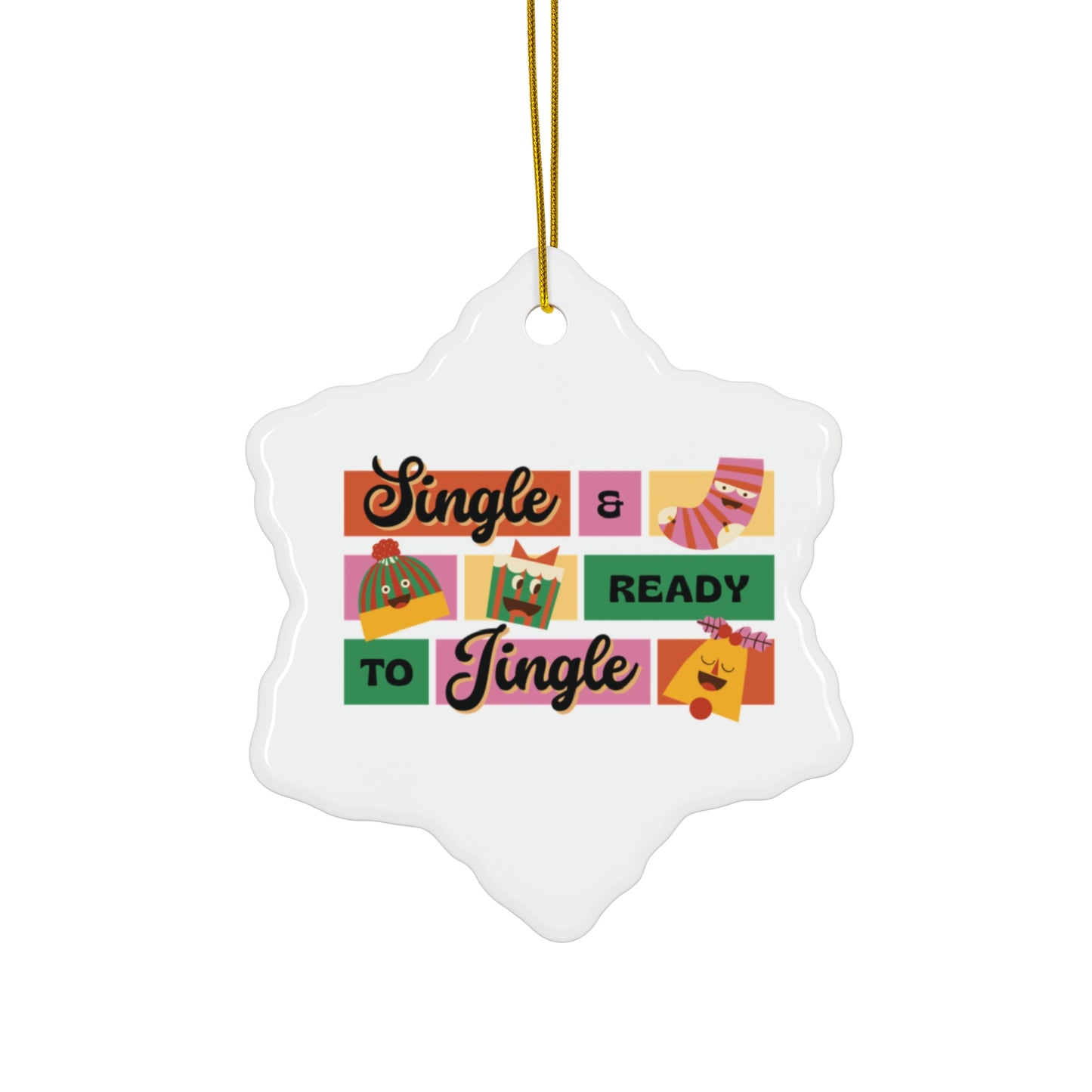 Ceramic Ornament- Ready to Mingle and Jingle