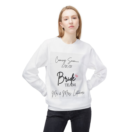 Bride Team Sweatshirt - Fully Customizable