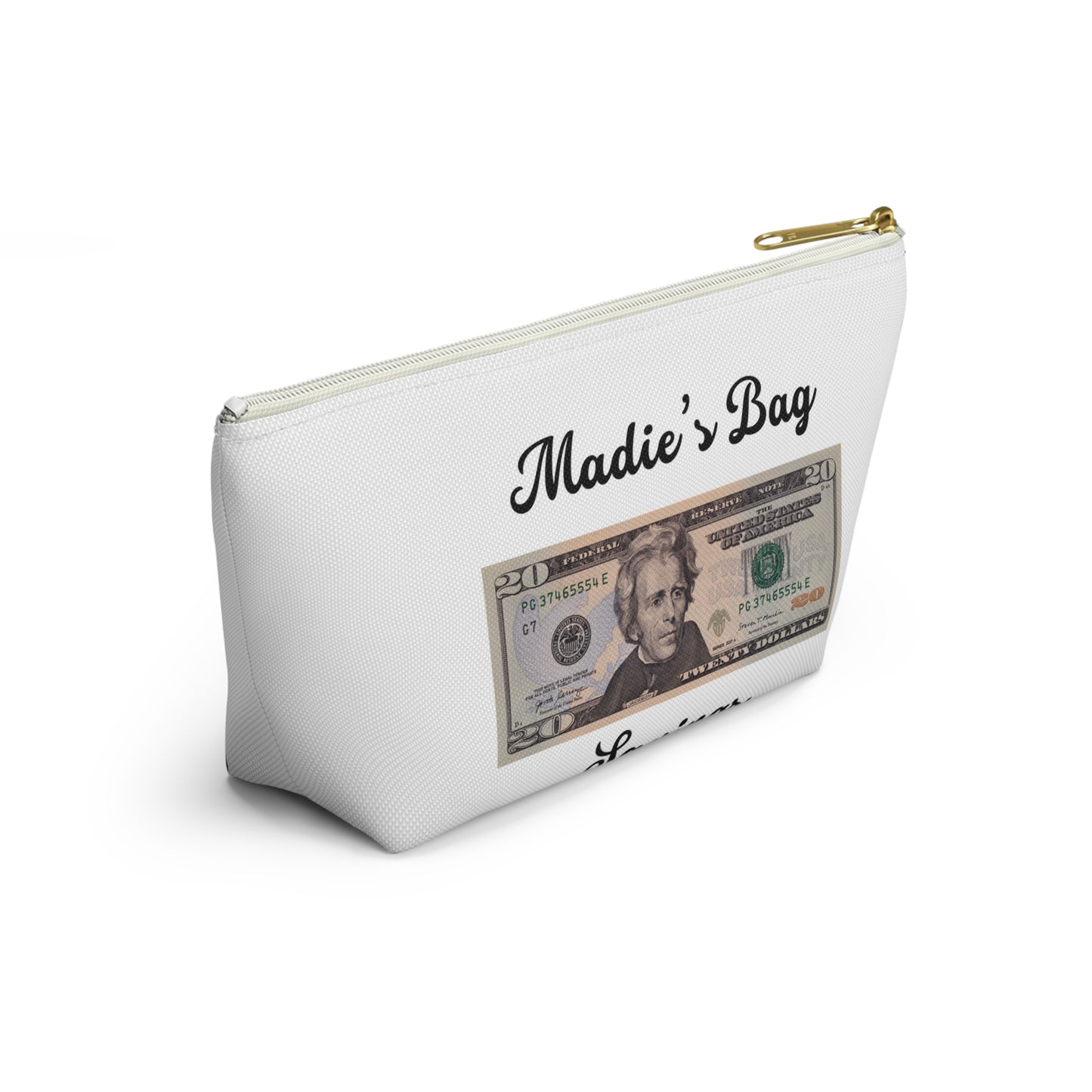 Madie’s money bag $20 Accessory Pouch w T-bottom