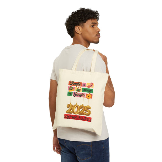 Tote Bag with 'Single and ready to mingle jingle' Design