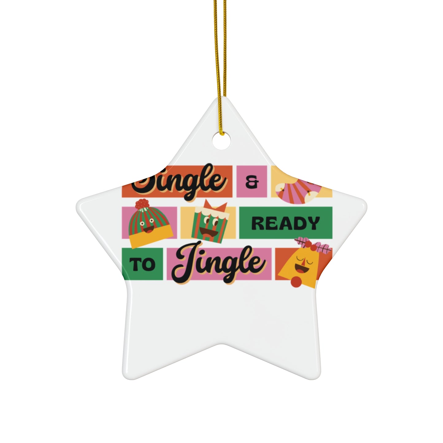 Ceramic Ornament- Ready to Mingle and Jingle