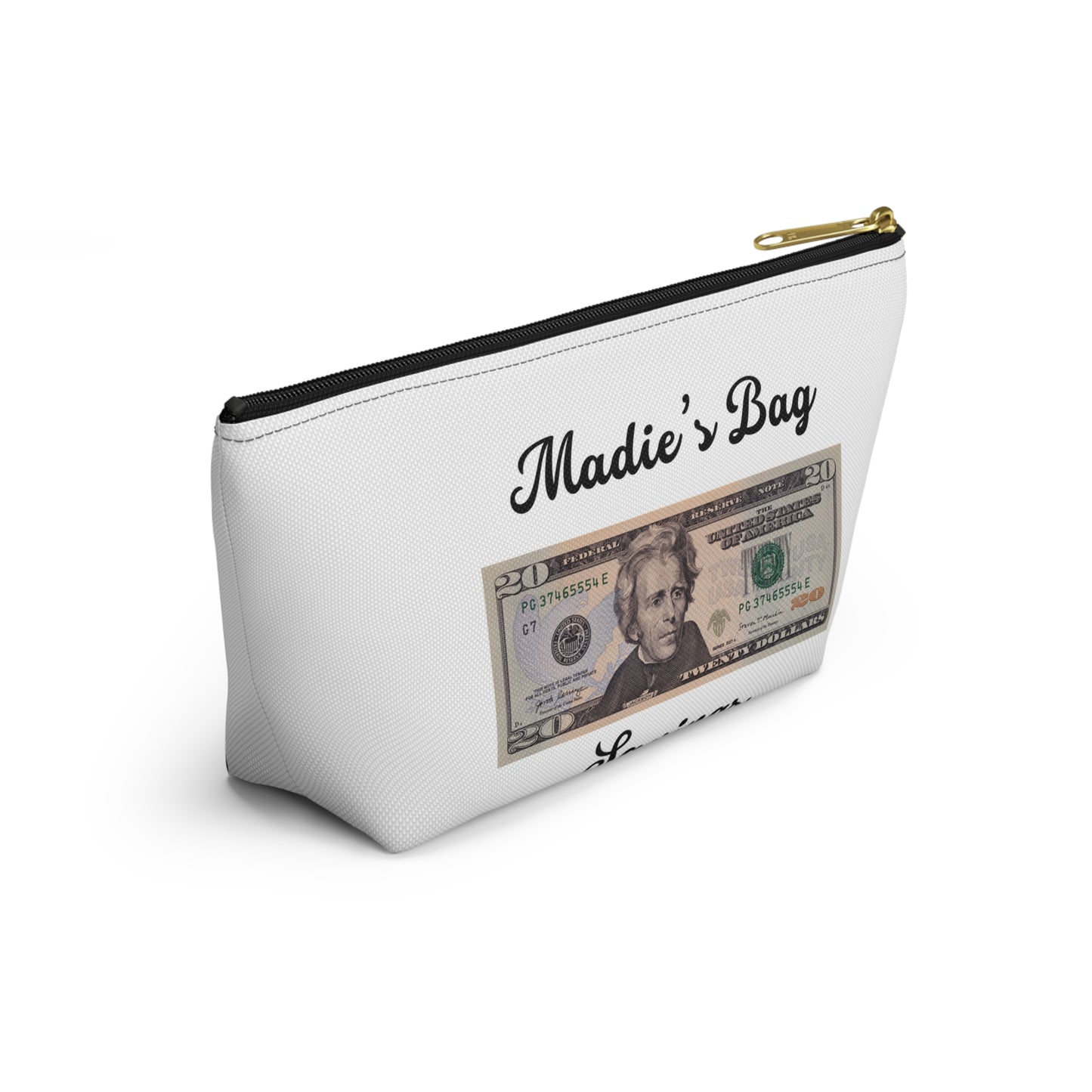 Madie’s money bag $20 Accessory Pouch w T-bottom