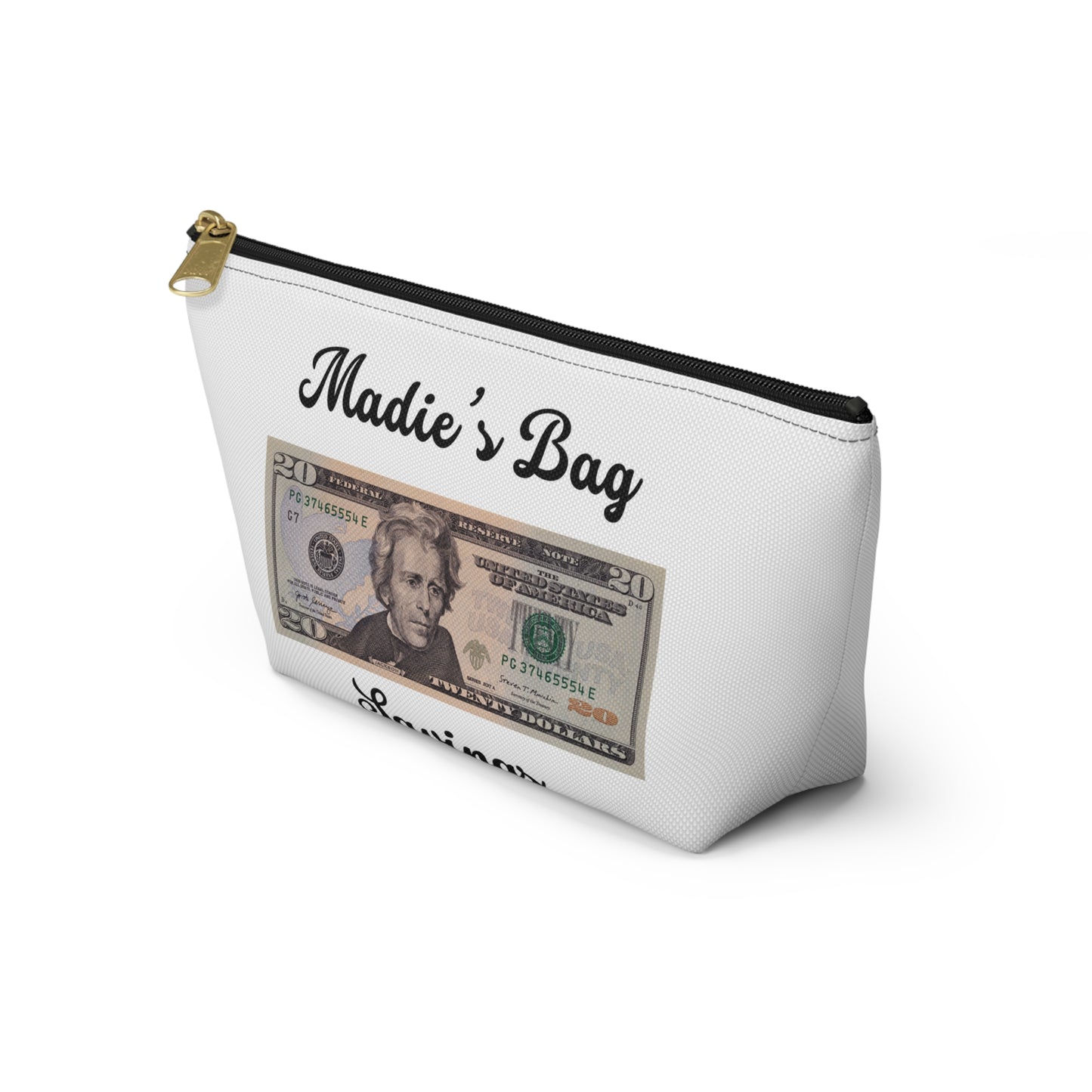 Madie’s money bag $20 Accessory Pouch w T-bottom