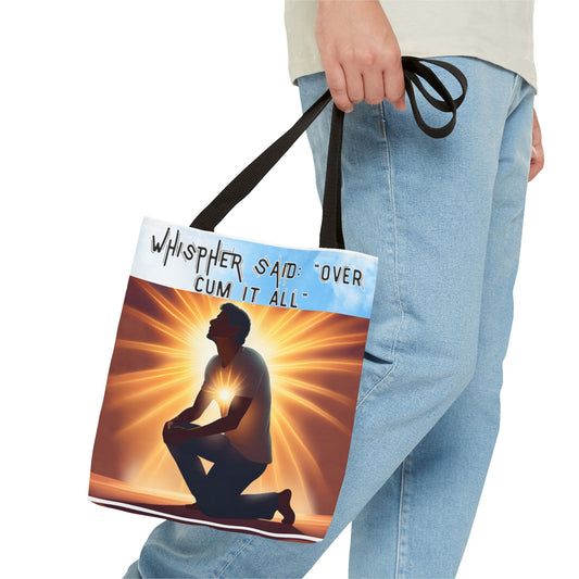 Funny Quote Tote Bag - 'Over Cum It All'